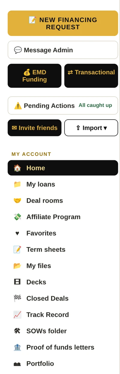 The menu inside a Win-Win account: financing request, Message Admin, EMD and transactional funding, pending actions, loans, deal rooms, term sheets, files, proof of funds letters, portfolio and more
